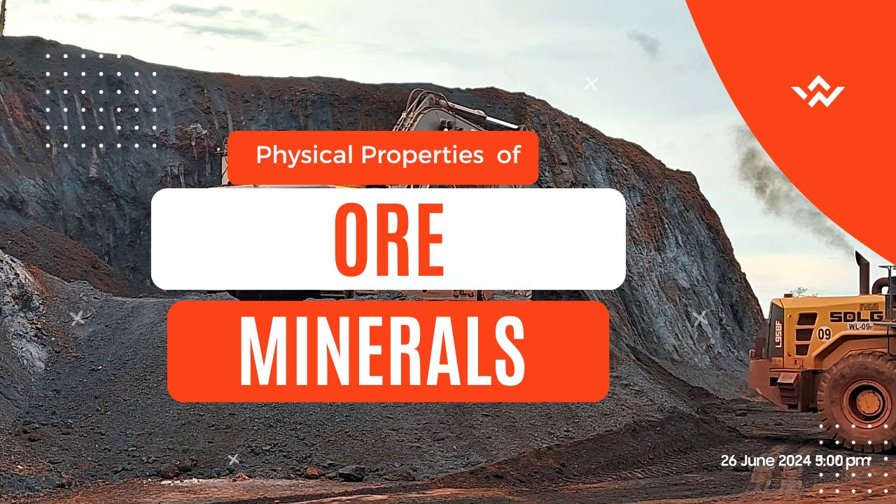 Ore Minerals & Their Diagnostic Properties